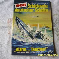 SOS Schicksale Deutscher Schiffe Nr. 87 (Pabel Verlag)
