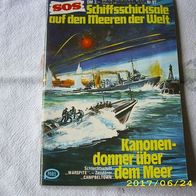 SOS Schiffsschicksale auf den Meeren der Welt Nr. 97 (Pabel Verlag)