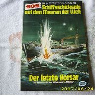 SOS Schiffsschicksale auf den Meeren der Welt Nr. 108 (Pabel Verlag)