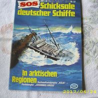 SOS Schicksale Deutscher Schiffe Nr. 57 (Pabel Verlag)