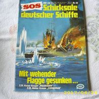 SOS Schicksale Deutscher Schiffe Nr. 59 (Pabel Verlag)