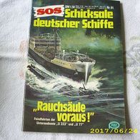 SOS Schicksale Deutscher Schiffe Nr. 61 (Pabel Verlag)