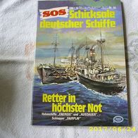 SOS Schicksale Deutscher Schiffe Nr. 66 (Pabel Verlag)