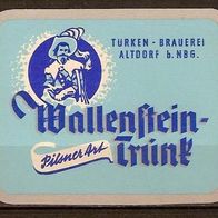 ALT ! Bieretikett "Wallenstein Trunk" Türken-Bräu † 1980 Altdorf bei Nürnberg