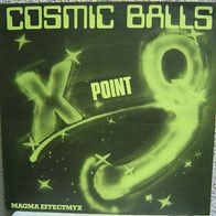 12" X Point Q - Cosmic Balls / Magma Effectmyx (ZYX Records - ZYX 5137/ Germany)