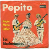 Los Machucambos - Pepito / Negra Maria Esther 7" mit Bildcover