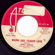 Percy Sledge - Warm and tender love US 7" Soul