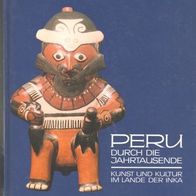 Bildband " Peru durch die Jahrtausende"