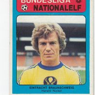 Americana Bundesliga / Nationalelf Harald Nickel Eintr. Braunschweig Nr 140/141