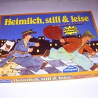Heimlich, still und leise