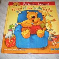Bärchen Krümel: Krümel ist der beste Tröster