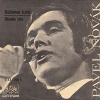 Pavel Novak - Che Sara (Nádherná Láska) / Dlouhá Léta 45 single 7" 1971