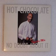 Hot Chocolate - No Doubt About It , Maxi Single - EMI 1984