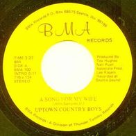 Uptown Country Boys - A song for my wife US 7" Country