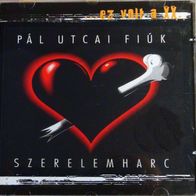 Pal Utcai Fiuk - Szerelemharc CD