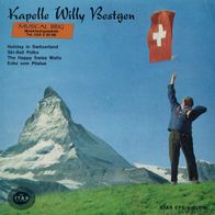 7"Kapelle Willy Bestgen · Holiday in Switzerland (EP RAR 1968)