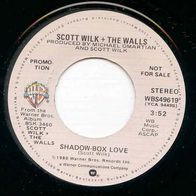 Scott Wilk & the Walls  - Shadow box love  US 7" Promo