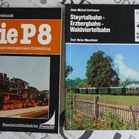 Wolfgang Messerschmidt: Die P8 UND Hartmann: Steyrtalbahn, Erzbergbahn ; 2 Bücher