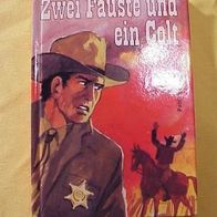 Western: Zwei Fäuste und ein Colt