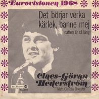 Eurovision 7"HEDERSTRÖM, Claes-Göran · Det börjar verka kärlek, banne mej (1968)