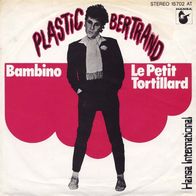 7"Plastic Bertrand · Bambino (RAR 1977)