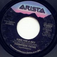 Thompson Twins - King for a day US 7" 80er