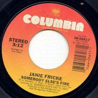 Janie Fricke - Somebody else´s fire 7" Country