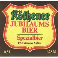 ALT ! DDR Bieretikett "Jubiläumsbier" : VEB Brauerei Köthen Lkr. Anhalt-Bitterfeld