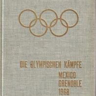 Huberty/ Wange: Olympiade Mexico/ Genoble 1968