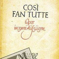 Wolfgang Amadeus Mozart: Cosi Fan Tutte - Textbuch, deutsch