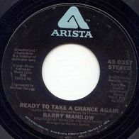 Barry Manilow - Ready to take a chance again US 7" 80er