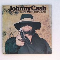Johnny Cash - The Last Gunfighter Ballad, LP - CBS 1977