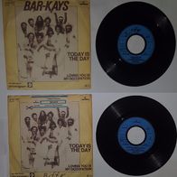 Bar-Kays – Today Is The Day / Loving You Is My Occupation 7", Single, 45 RPM, Vinyl