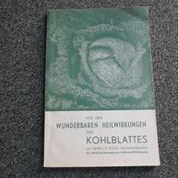 Von den wunderbaren Heilwirkungen des Kohlblattes, 1968 (M#)