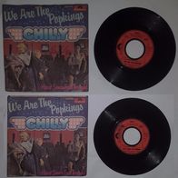 Chilly – We Are The Popkings / Have Some Fun Tonight 7", Single, 45 RPM, Vinyl