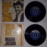Mark Jason – (Love is) the name of the game / For the first time in my life 7", Singl
