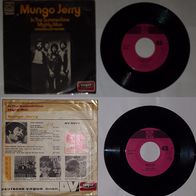 Mungo Jerry – In The Summertime (Originalaufnahme) / Mighty Man 7", Single, 45 RPM,