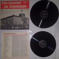 406 Vom Kaiserhof Zur Reichskanzlei Teil 3 + 4 / LP, Vinyl