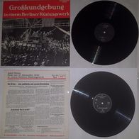 447 Großkundgebung In Einem Berliner Rüstungswerk Teil 3 + 4 / LP, Vinyl