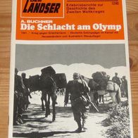Der Landser 1240 - Die Schlacht am Olymp - 1941. - Krieg gegen Griechenland. - Deutsc