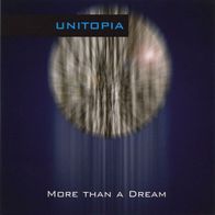 Unitopia - More than a Dream CD