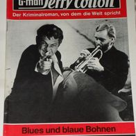 Jerry Cotton (Bastei) Nr. 1579 * Blues und Blaue Bohnen* RAR