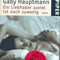 Gaby Hauptmann - Ein Liebhaber zuviel (Bestseller)