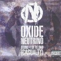 Oxide & Neutrino - Bound 4 Da Reload CD 1