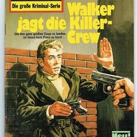 Kommissar X Nr.1439 Walker jagt die Killer - Crew von Henry Parker Pabel Verlag