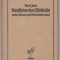 Bausteine des Weltalls - Atome und Moleküle