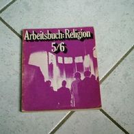 Arbeitsbuch Religion 5/6