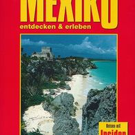 Mexiko - Abenteuer und reisen