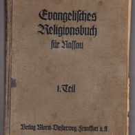 Evangelisches Religionsbuch für Nassau 1. Teil von 1929