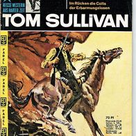 Tom Sullivan Nr 75 Flucht nach Nevada Glenn Patton Pabel Verlag